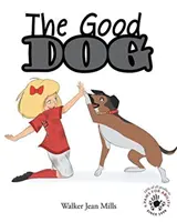 Câinele bun - The Good Dog