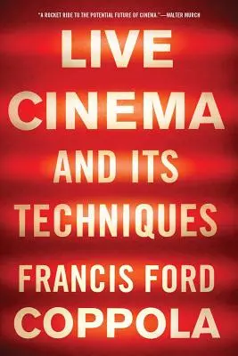 Cinema în direct și tehnicile sale - Live Cinema and Its Techniques