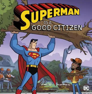 Superman este un bun cetățean - Superman Is a Good Citizen
