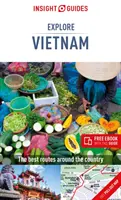 Insight Guides Explore Vietnam (Ghid de călătorie cu Free Ebook) - Insight Guides Explore Vietnam (Travel Guide with Free Ebook)