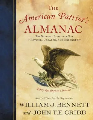 Almanahul patriotului american: Lecturi zilnice despre America - The American Patriot's Almanac: Daily Readings on America