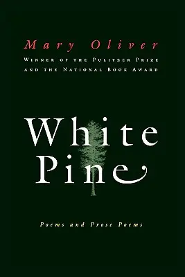 White Pine: Poezii și poezii în proză - White Pine: Poems and Prose Poems