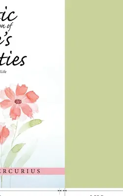 O compilație poetică a realităților vieții: Incertitudinile vieții - A Poetic Compilation of Life's Realities: Uncertainties of Life