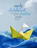 Early Childhood Studies: A Multidisciplinary Approach