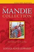 Colecția Mandie, volumul unsprezece - The Mandie Collection, Volume Eleven