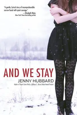 Și noi rămânem - And We Stay