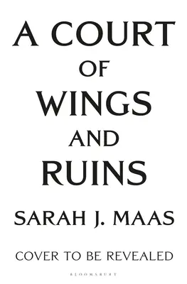 O curte de aripi și ruină - A Court of Wings and Ruin