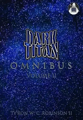 Dark Titan Omnibus: Volumul 2 - Dark Titan Omnibus: Volume 2
