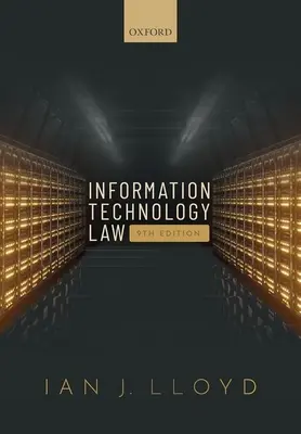 Dreptul tehnologiei informației - Information Technology Law