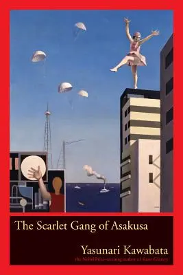 Banda Scarlată din Asakusa - The Scarlet Gang of Asakusa