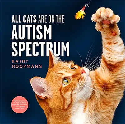 Toate pisicile sunt pe spectrul autismului - All Cats Are on the Autism Spectrum