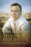 You Can't Hide the Sun - O călătorie prin Palestina - You Can't Hide the Sun - A Journey through Palestine
