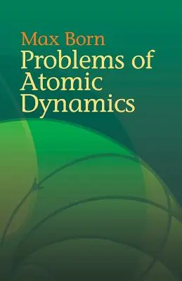 Probleme de dinamică atomică - Problems of Atomic Dynamics