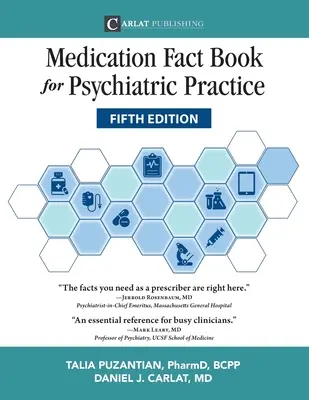 Medication Fact Book for Psychiatric Practice, ediția a cincea - Medication Fact Book for Psychiatric Practice, Fifth Edition