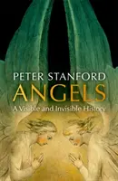 Îngerii - o istorie - Angels - A History