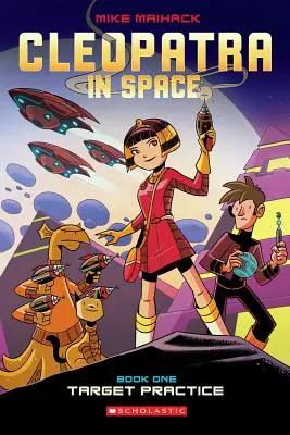 Target Practice (Cleopatra in Space #1), 1
