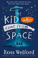 Copilul care a venit din spațiu - Kid Who Came From Space