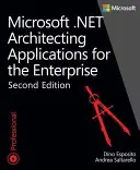 Microsoft .Net: Arhitecturarea aplicațiilor pentru întreprinderi - Microsoft .Net: Architecting Applications for the Enterprise
