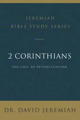 2 Corinteni: Chemarea la reconciliere - 2 Corinthians: The Call to Reconciliation
