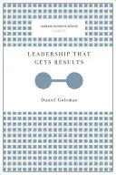 Leadershipul care generează rezultate - Leadership That Gets Results