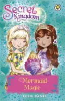 Regatul Secret: 32: Mermaid Magic - Secret Kingdom: 32: Mermaid Magic