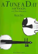 A Tune a Day for Violin, Book Two