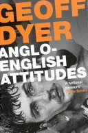 Atitudini anglo-engleze - Anglo-English Attitudes