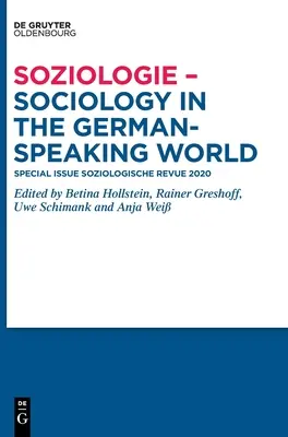 Sociologie - Sociologie în lumea vorbitoare de limbă germană - Soziologie - Sociology in the German-Speaking World
