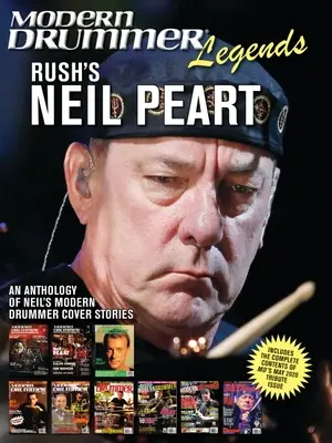 Legendele toboșarului modern: Neil Peart de la Rush - An Anthology of Neil's Modern Drummer Cover Stories: An Anthology of Neil's Modern Drummer Cover Stories - O antologie a poveștilor moderne ale lui Neil - Modern Drummer Legends: Rush's Neil Peart - An Anthology of Neil's Modern Drummer Cover Stories: An Anthology of Neil's Modern Drummer Cover Stories