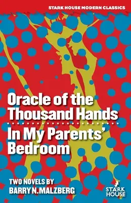 Oracolul celor o mie de mâini / În dormitorul părinților mei - Oracle of the Thousand Hands / In My Parents' Bedroom