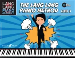 Lang Lang Piano Academy -- Metoda de pian Lang Lang: Nivelul 3, carte și audio online - Lang Lang Piano Academy -- The Lang Lang Piano Method: Level 3, Book & Online Audio