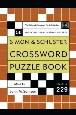 Crossword Puzzle Book: 50 de puzzle-uri publicate niciodată înainte - Crossword Puzzle Book: 50 Never-Before Published Puzzles