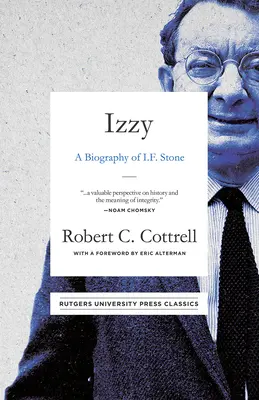 Izzy: O biografie a lui I. F. Stone - Izzy: A Biography of I. F. Stone