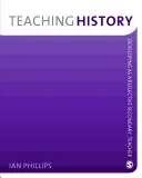 Teaching History: Dezvoltarea ca profesor secundar reflexiv - Teaching History: Developing as a Reflective Secondary Teacher