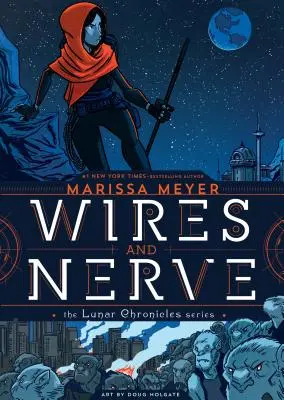Fire și nervi: Volumul 1 - Wires and Nerve: Volume 1