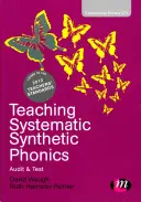 Predarea sistematică a foneticii sintetice: Audit și testare - Teaching Systematic Synthetic Phonics: Audit and Test