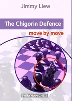 Chigorin: Mișcare după mișcare - Chigorin: Move by Move