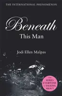 Sub acest om - Beneath This Man