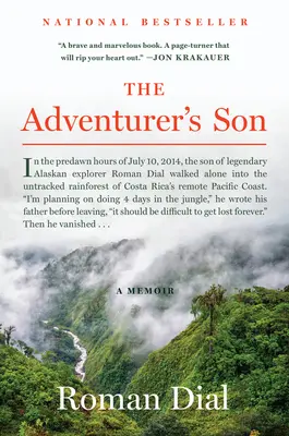 The Adventurer's Son (Fiul aventurierului): A Memoir - The Adventurer's Son: A Memoir
