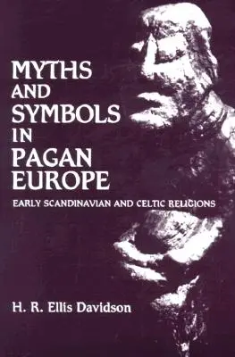 Mituri și simboluri în Europa păgână - Myths and Symbols in Pagan Europe