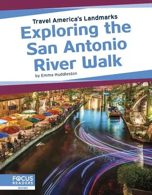 Explorarea San Antonio River Walk - Exploring the San Antonio River Walk
