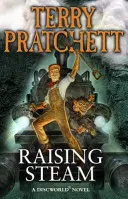 Ridicarea aburului - (romanul Discworld 40) - Raising Steam - (Discworld novel 40)