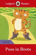 Puss in Boots - Ladybird Readers Nivelul 3 - Puss in Boots - Ladybird Readers Level 3