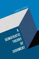 O teorie democratică a judecății - A Democratic Theory of Judgment