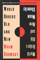 Ordini ale lumii vechi și noi - World Orders Old and New