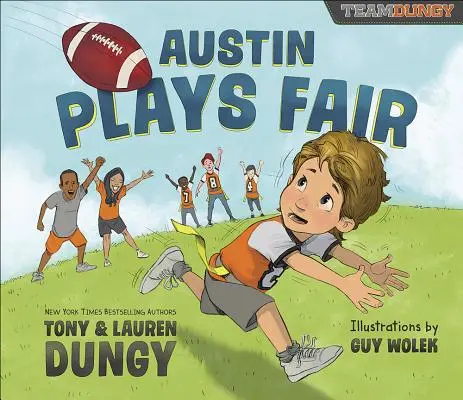 Austin joacă cinstit: O poveste despre fotbal a echipei Dungy - Austin Plays Fair: A Team Dungy Story about Football