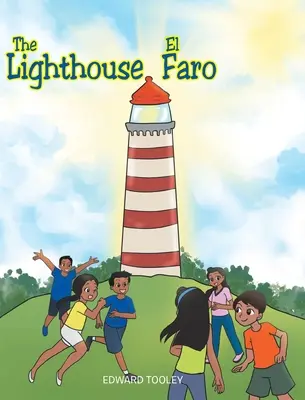 Farul/El Faro - The Lighthouse/El Faro