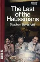Ultimul din familia Haussman - The Last of the Haussmans