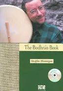 Cartea Bodhran [cu CD] - The Bodhran Book [With CD]