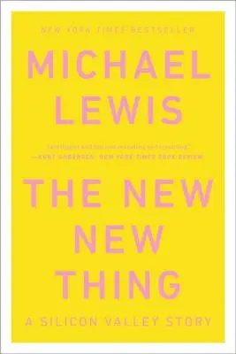 The New New Thing: O poveste din Silicon Valley - The New New Thing: A Silicon Valley Story